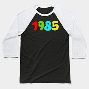 vintage birthday 1985 Funny Men Women Baseball T-Shirt